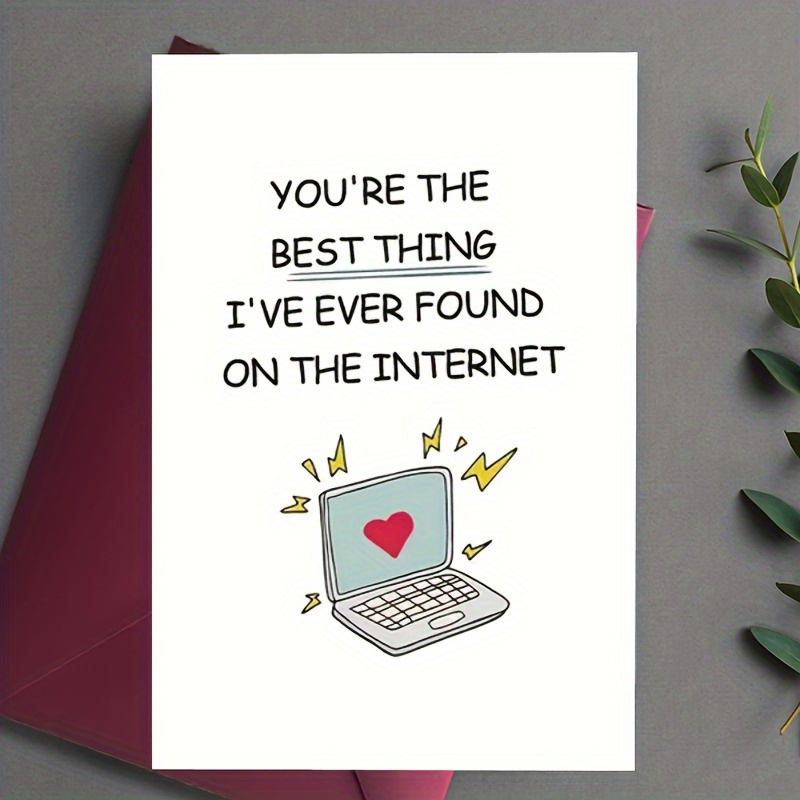 

1pc, Funny Anniversary Card For Boyfriend Girlfriend, Internet Dating Valentines Day Gift, Hilarious Love Card For Him Her, Perfect Online Find