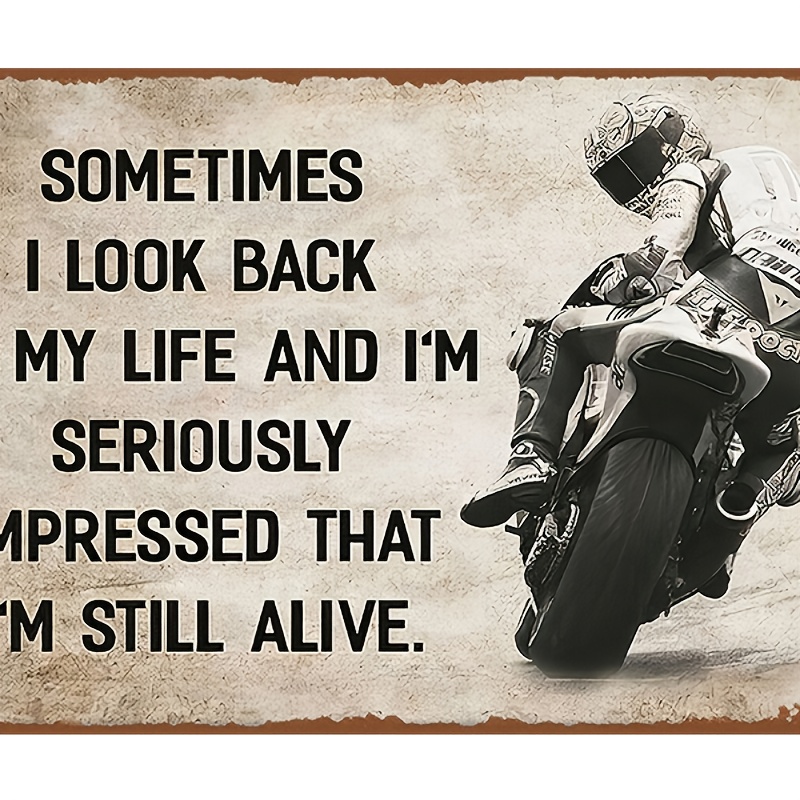 

Motorcycle I'm Still Alive Vintage Metal Tin Sign
