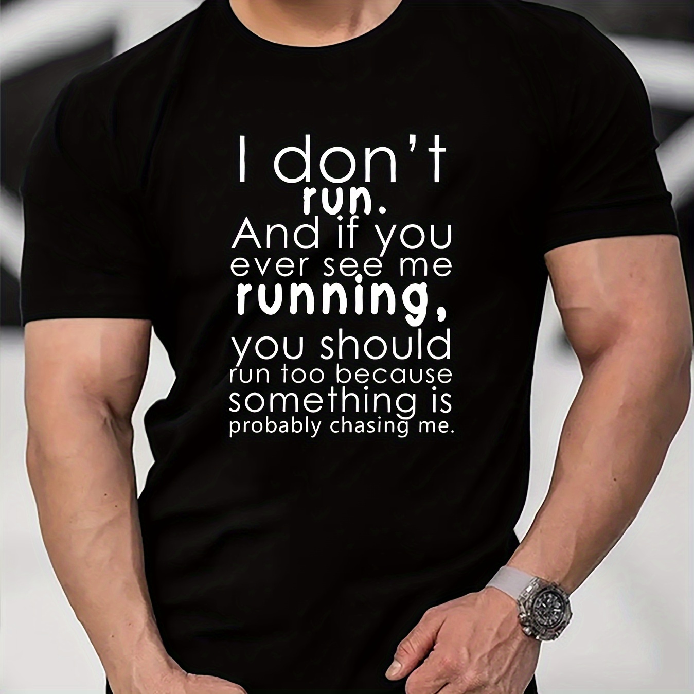 

If You Ever See Me Running Print T Shirt, Tees For Men, Casual Short Sleeve T-shirt For Summer