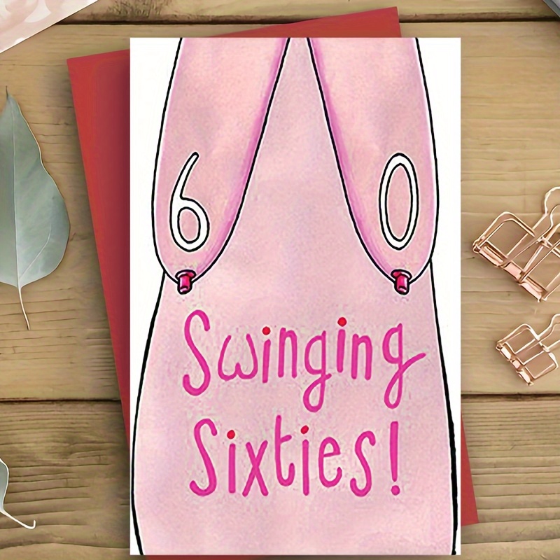 

60th Birthday Celebration Card - 1 Pack - "swinging " Theme Greeting Card For All Recipients - Fun And For Milestone Birthday Wishes