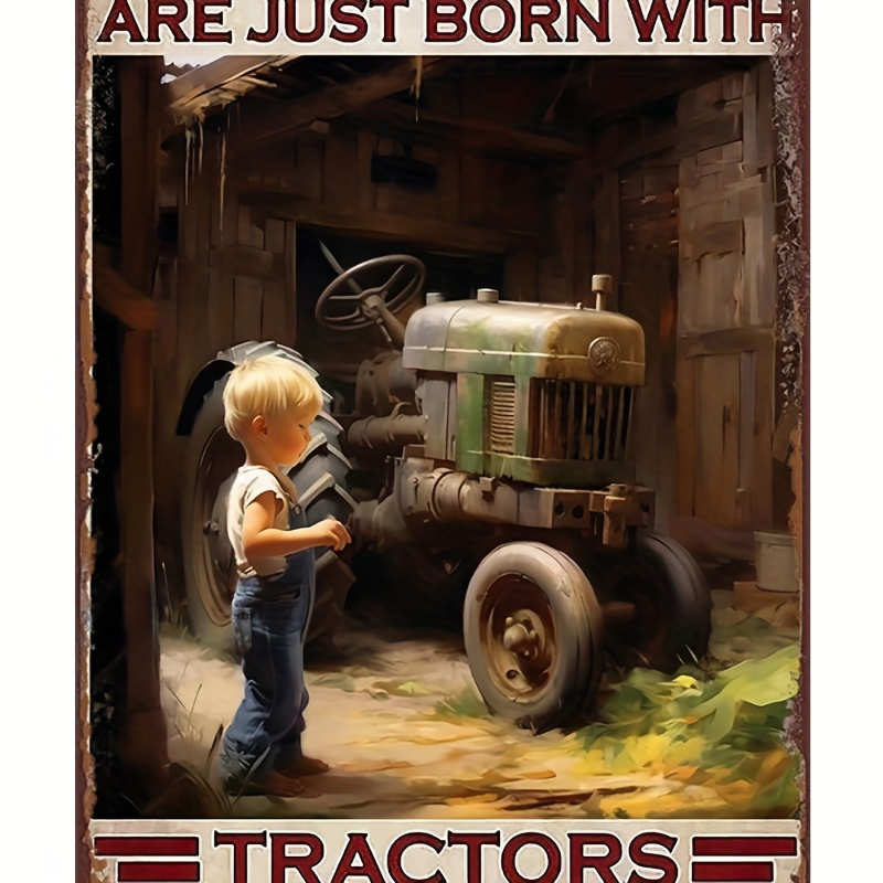 

Some Boys Are Just Born With Tractors In Their Souls Sign, Funny Tractors Tin Sign Wall Decoration Poster, Sign For Farm Garage Man Cave Farm Bar Wall Art