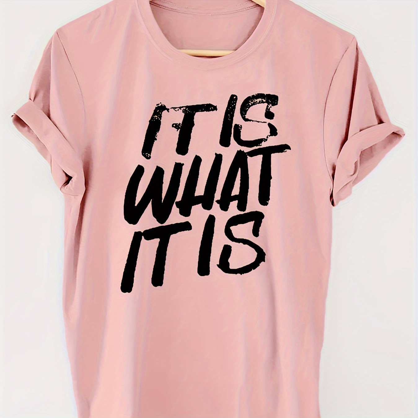 

What It Is Letter Print T-shirt, Short Sleeve Crew Neck Casual Top For Summer & Spring, Women's Clothing