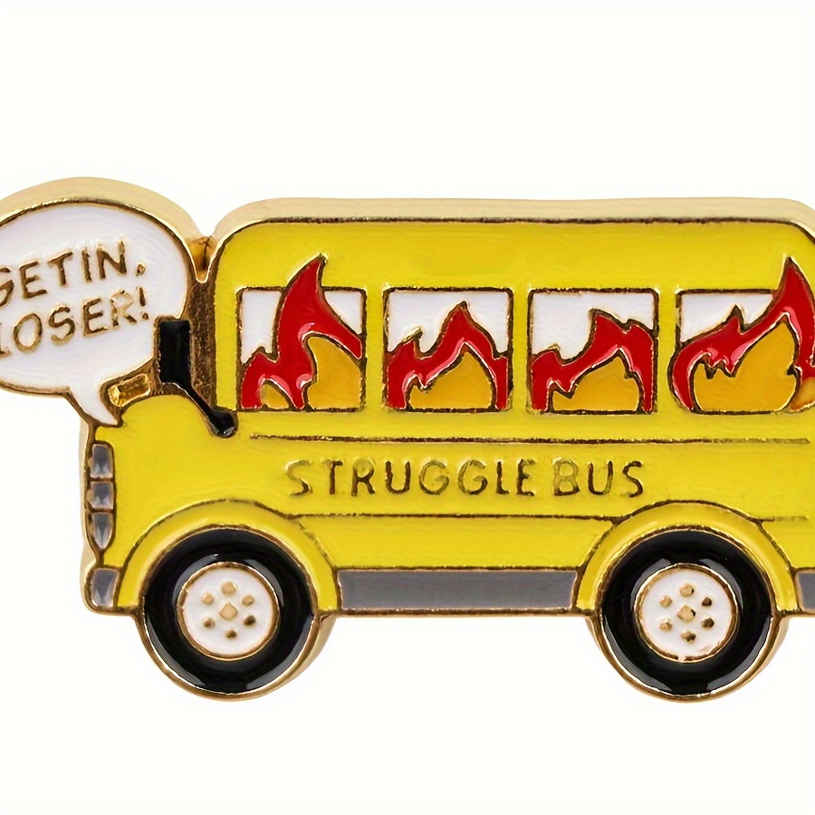 

Cute Yellow School Bus Enamel Pin Brooch - 'struggle Bus' & 'get In Loser' Quirky Humor Design - Trendy Accessory For Backpacks, Jackets, Daily Wear - Fun Fashion Jewelry Gift - No Plating