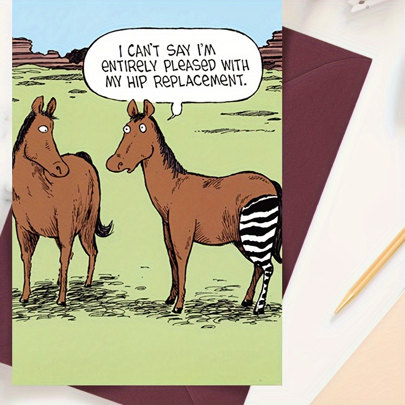 

1pc Greeting Cards The 2 Horses In The Picture Seem To Be Talking, And The Zebra Says, "i Can't Say I'm Completely Satisfied With My Hip Replacement." Suitable For Giving To Family And Friends.