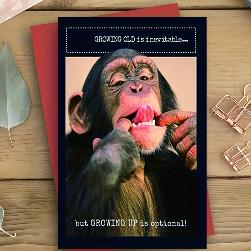 

1pc Humorous Chimpanzee Birthday Greeting Card - "growing Old Is , Is Optional" - Funny And Cute Birthday Card For Family, Friends, Or Anyone