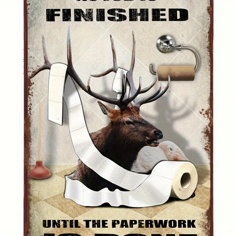 

1pc Vintage Moose Bathroom Roll Paper No Job Is Finished Wall Decor For Restroom Bedroom Bar Cafe Restaurant Outdoors Decoration 7.9x11.9inch Aluminum