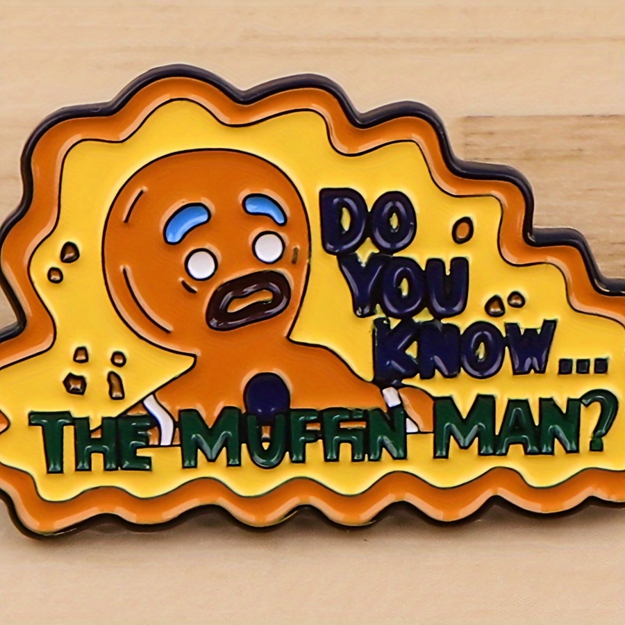 

1pc The Muffin Man Cartoon Enamel Pin, For Backpacks, Briefcase, Clothes Accessories, Fashion Gifts