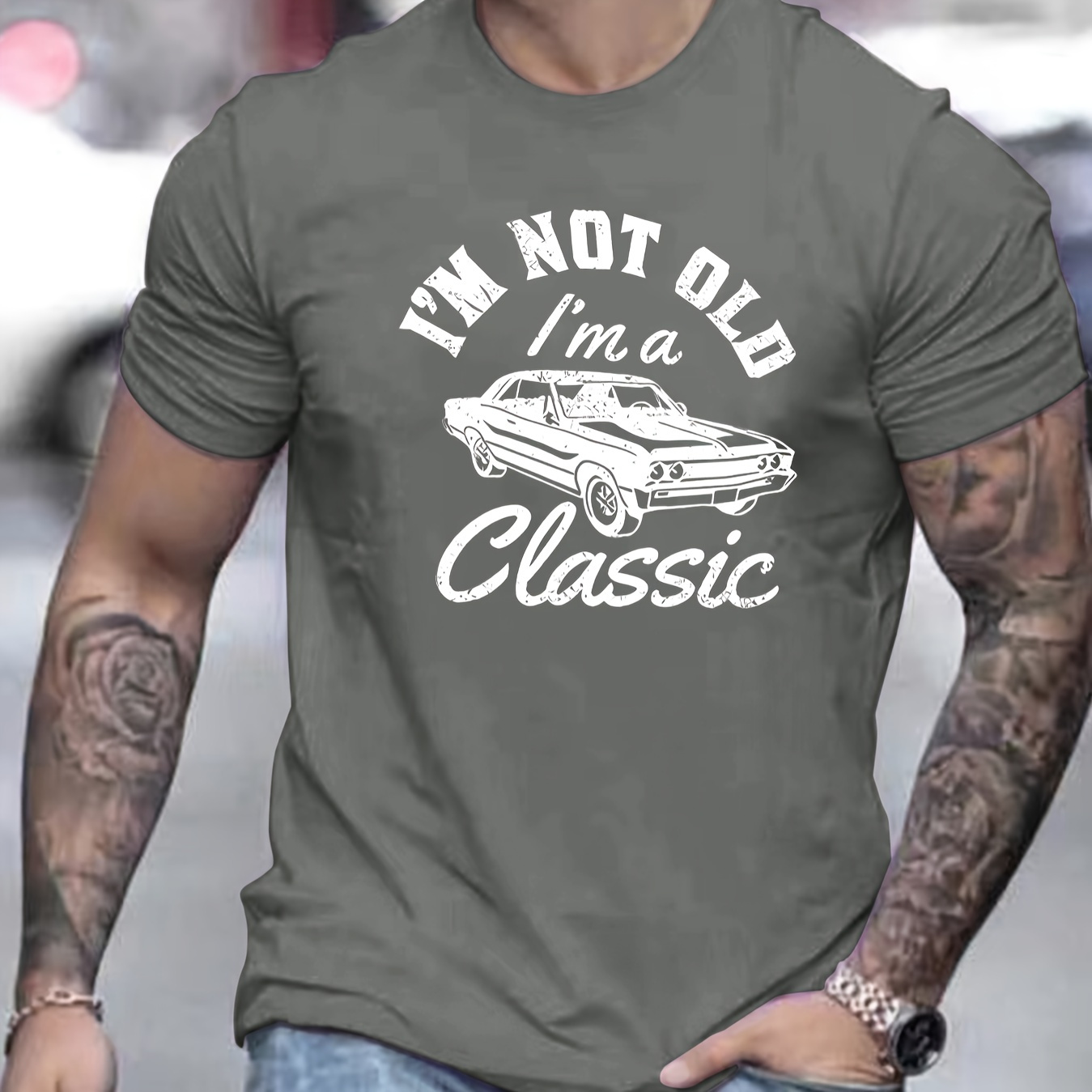 

I'm Not Old I'm A Classic Letter Graphic Print Men's Creative Top, Casual Short Sleeve Crew Neck T-shirt, Men's Clothing For Summer Outdoor