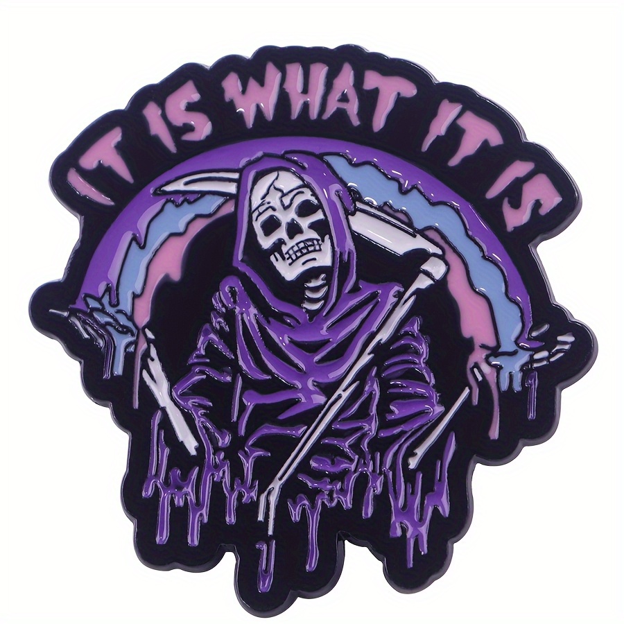 

Grim Reaper "it Is What It Is" Enamel Pin - Purple, Fashion Accessory Lapel Pin Badge For Backpacks, Jackets, And Clothing - Unique Brooch For Women And Men - 1pc