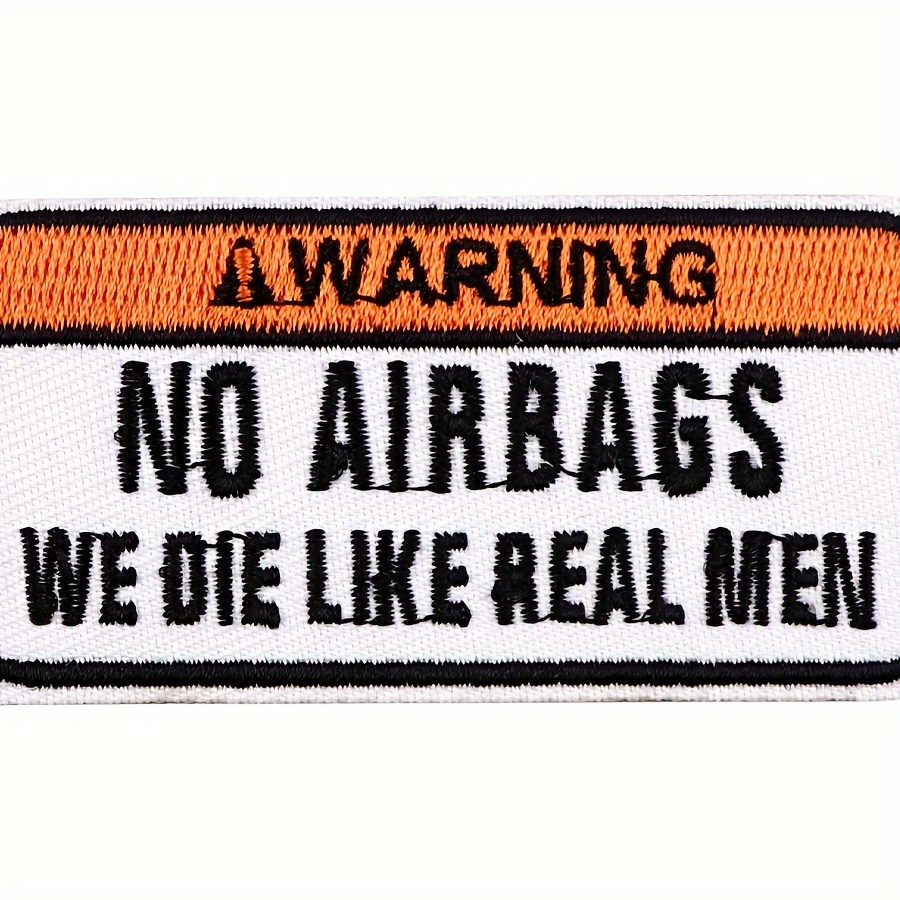 

Warning No We Die Like Real Men Embroidered Iron On Patch - Motorcycle Biker Vest Appliqué Badge For Jacket Backpack Accessory - White