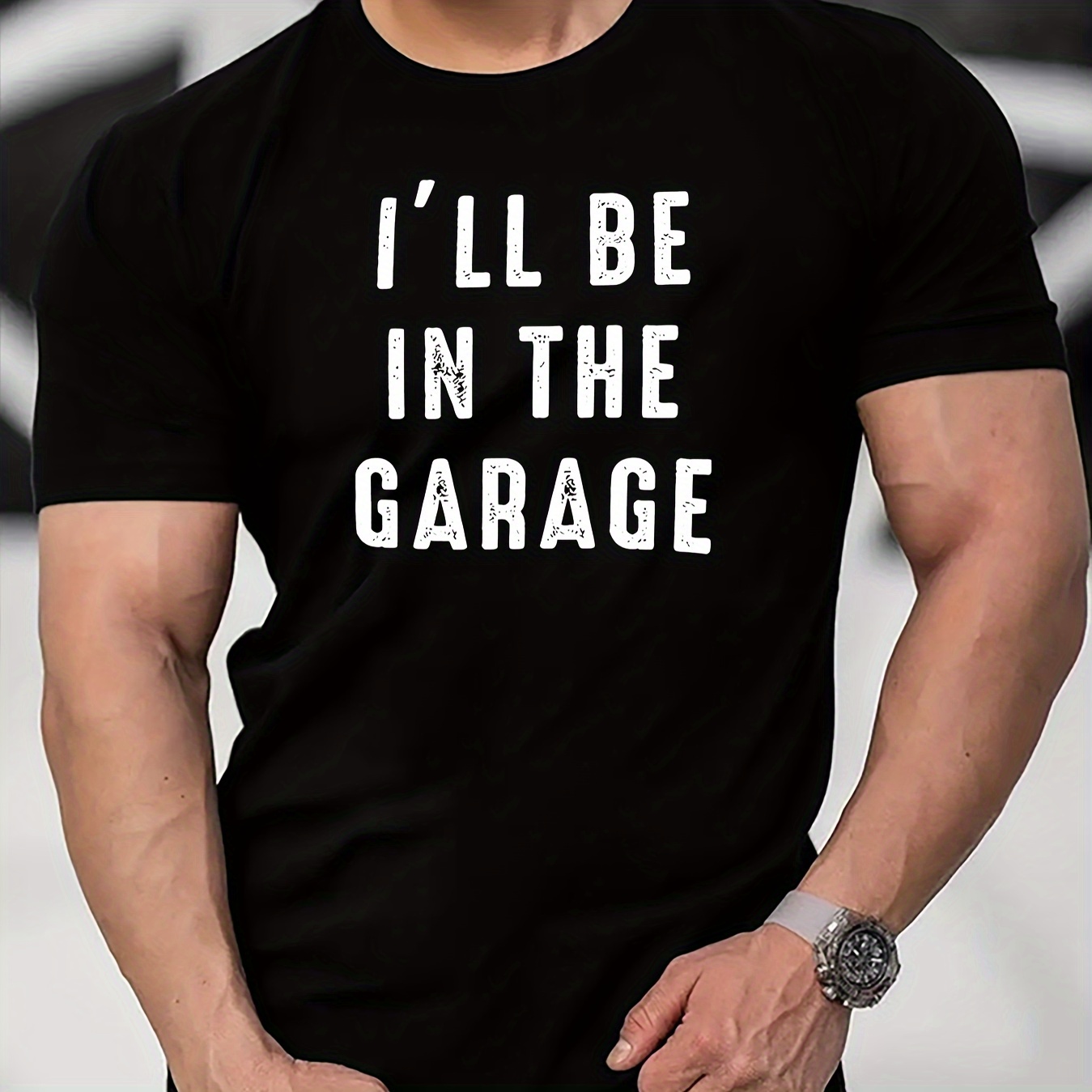 

I'll Be In The Garage Print T Shirt, Tees For Men, Casual Short Sleeve T-shirt For Summer