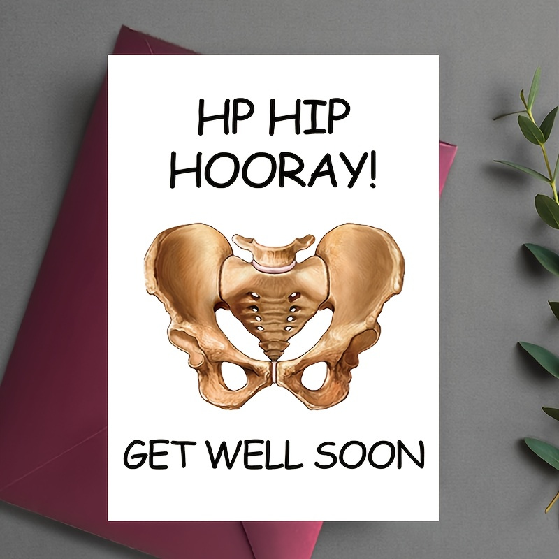 

1pc Get Well Soon Greeting Card With Humorous Pelvic Illustration - "hip " - Universal Birthday Card For Family And Friends