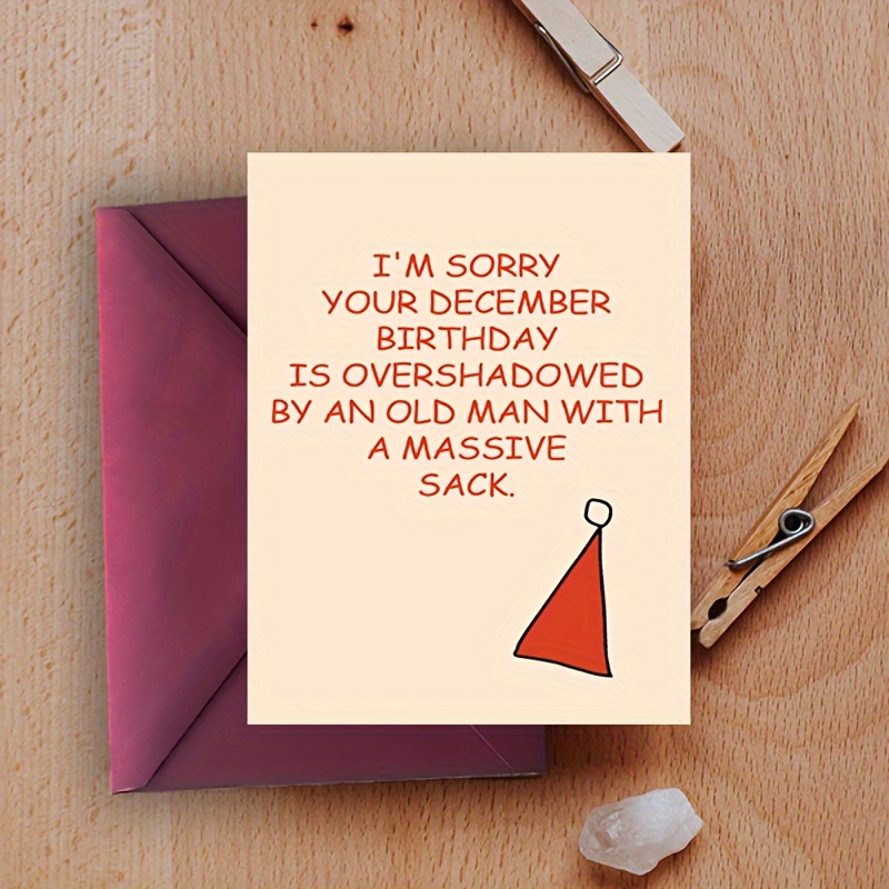 

Festive Birthday Card: Overshadowed By An Old Man With A Massive Sack - Perfect For Hilarious Holiday Greetings