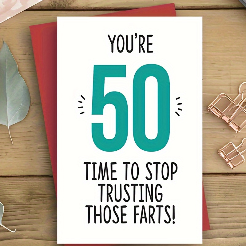 

50th Birthday Humor Greeting Card | 1pc Funny Milestone Celebration Card For Anyone - "you're 50, Time To Stop Trusting Those " Sentiment | Playful Happy Birthday Notecard With Envelope