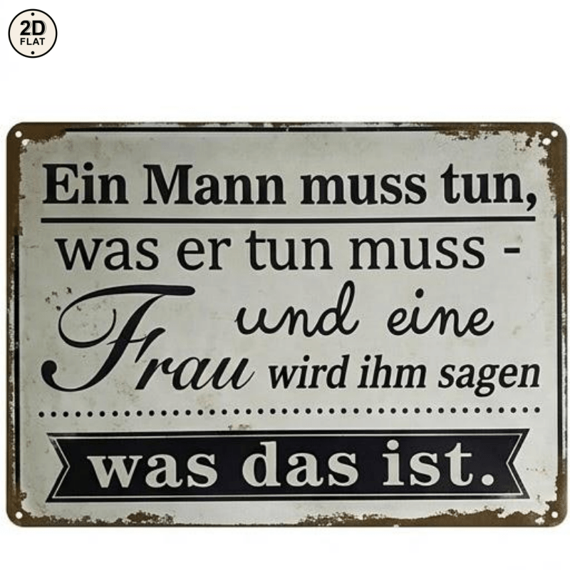 2d Flat - 1pc Metal Sign. German Funny Relationship Quote Perfect For Home, Office, Bar, Or Garden Decor 20x30cm 2d Flat