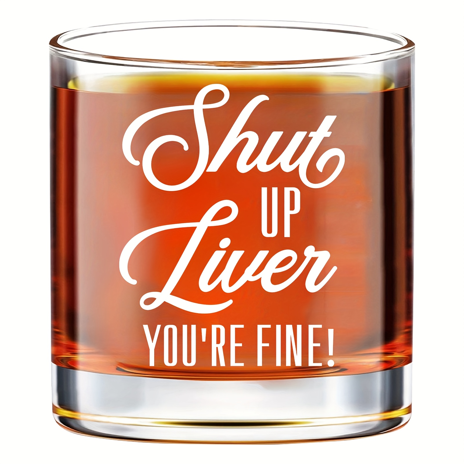 TEMU 1pc Of 11oz (330ml) Whiskey Glasses With A Humorous Message For Your Liver, Perfect As A Funny Gift For Men, , Dads, Or Coworkers. Ideal For