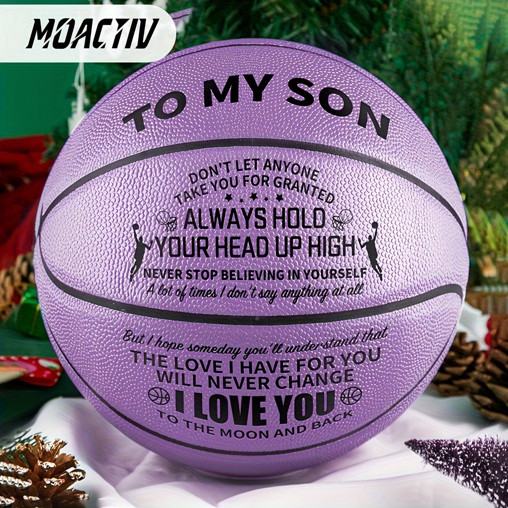 

Engraved Basketball A Special Basketball To Show Your Son How Much You Love Them - Perfect Gift, International Standard Size (with A Pump)