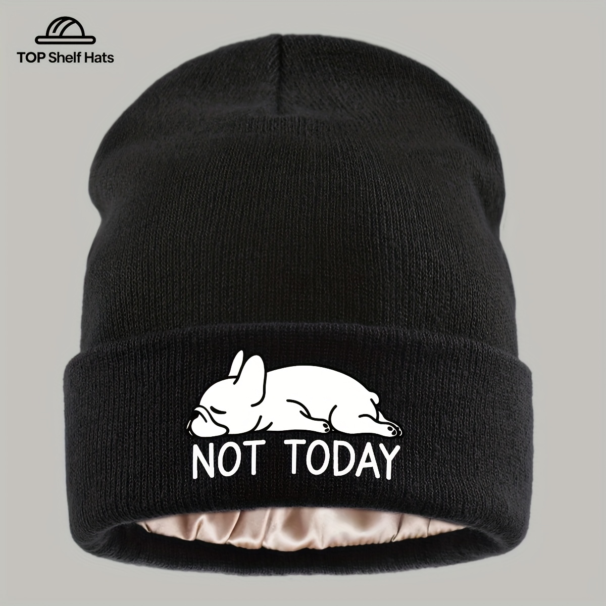 TEMU Cappello 1 pz "NOT TODAY" con Stampa Divertente a Bulldog Francese, Senza Tesa Foderato in Satinato Raso, Cappello Caldo di Tendenza /Inverno,