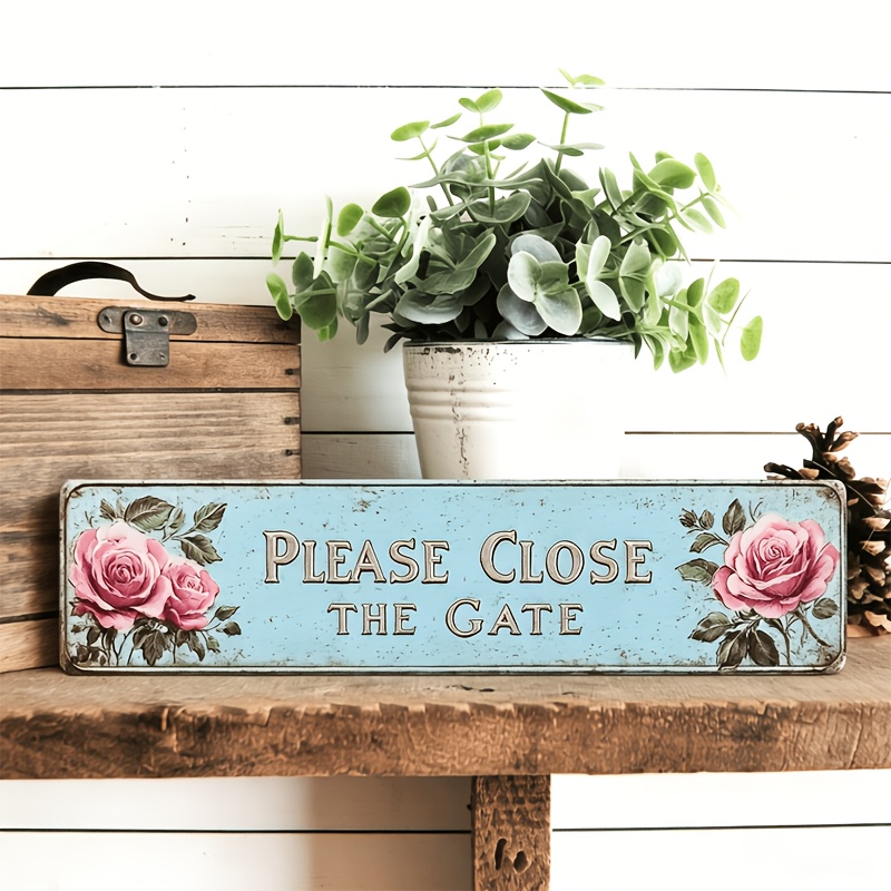 TEMU 2d Flat, 1pc Vintage "please Close "aluminum Wall Sign - Farmhouse Rose Floral Gate Keeper Decoration, Aluminum Hanging Sign Suitable For Home,