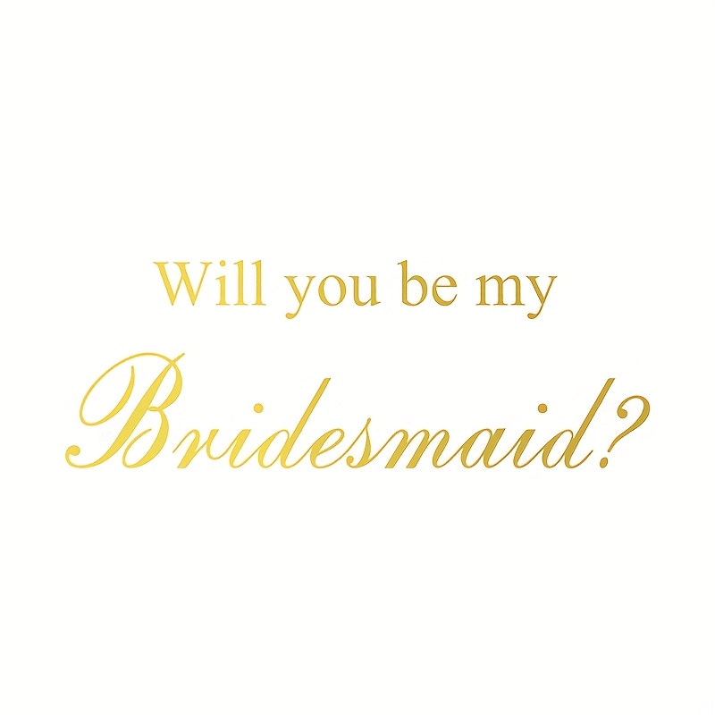 4pcs Wedding Accessory Sticker, Bridesmaid Gift Box Decals, Will You Be My Bridesmaid Quote Removable Vinyl Sticker, Wedding Box Decor