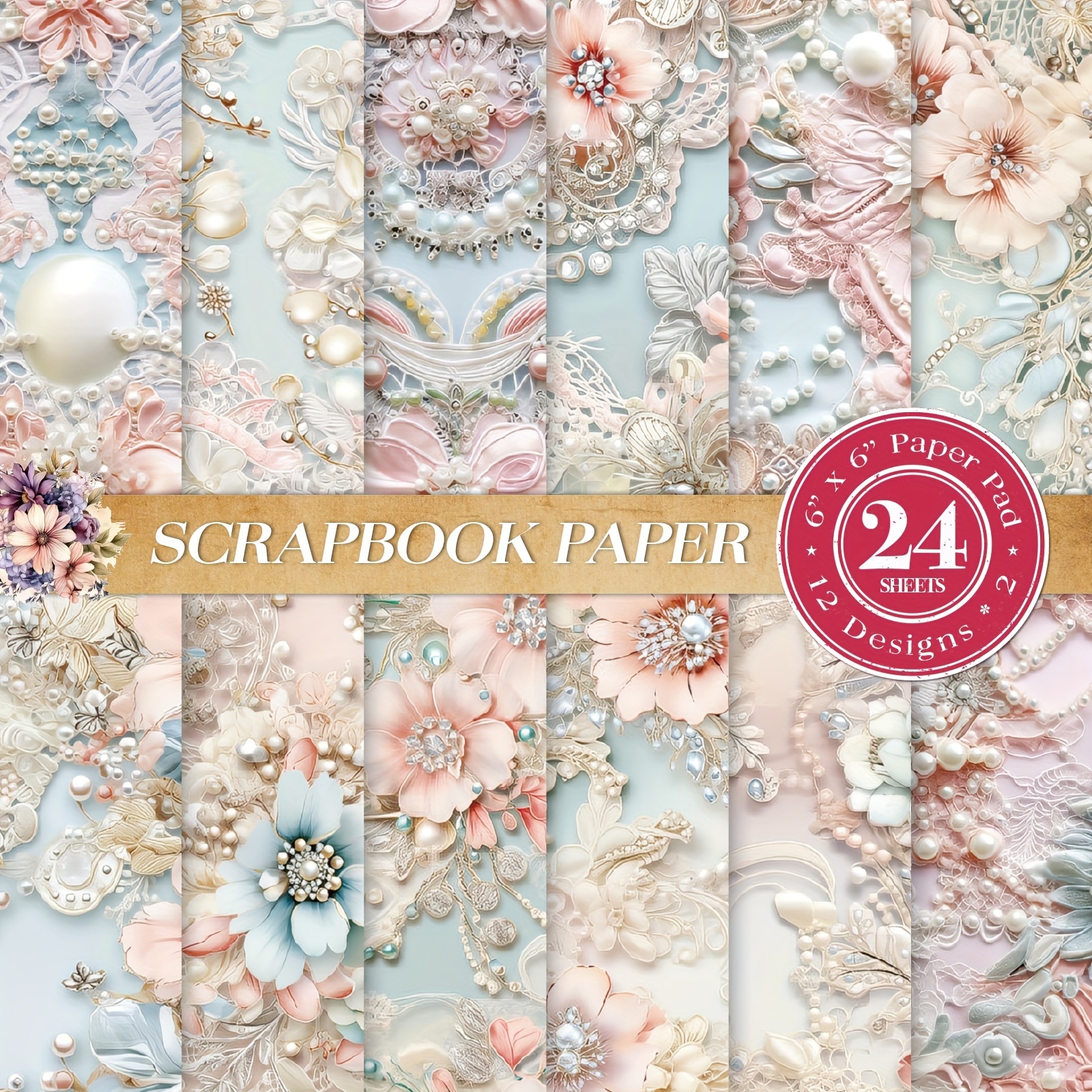 

24pcs Vintage Floral Lace & Pearls Scrapbook Paper Set - Embroidered Craft Sheets For Journaling, Card Making, Albums, Gift Wrapping - Mixed Color Flower Themed 6-inch Embellished Cardstock Pack
