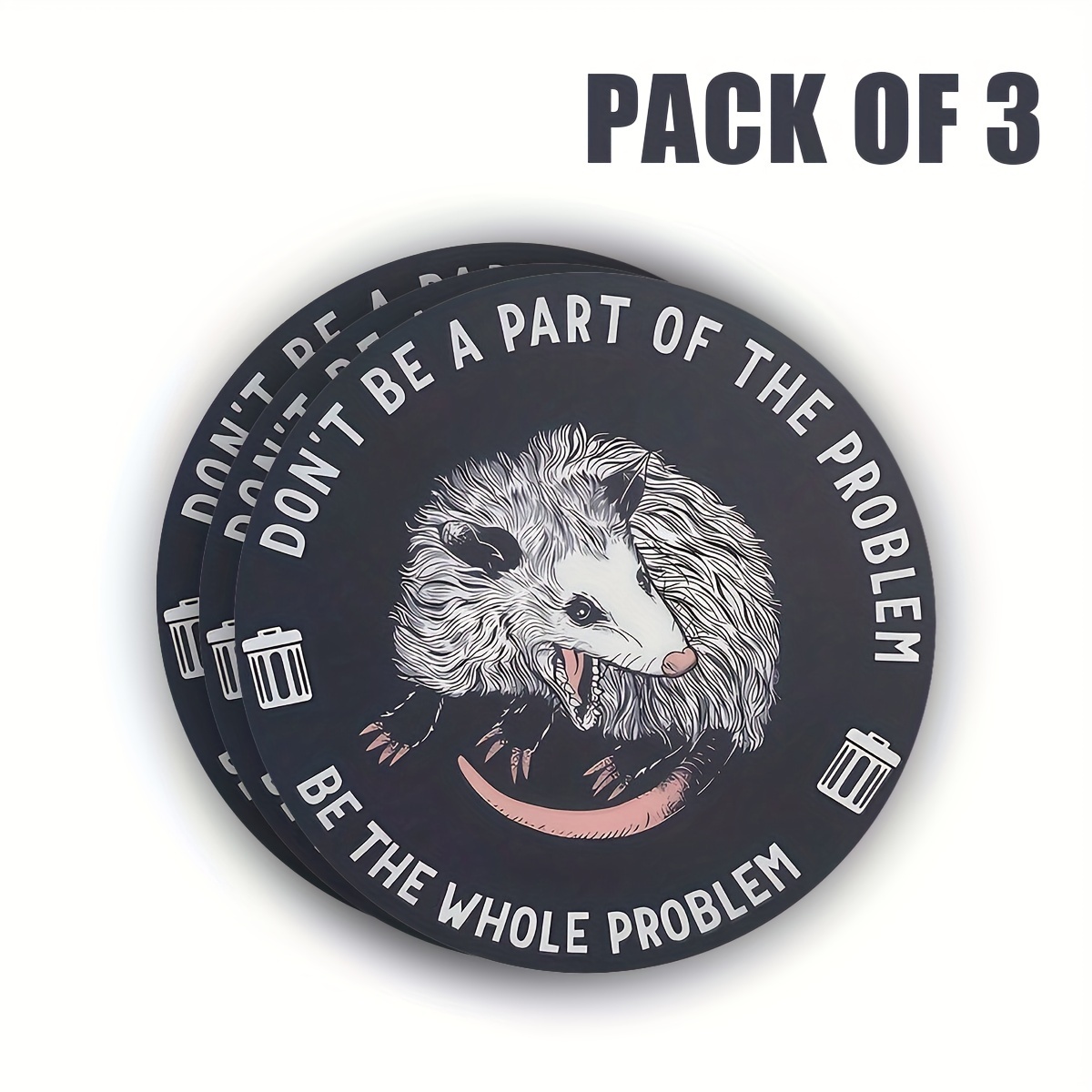 Pack Of 3 Opossum Bumper Stickers - 3-inch "don't Be A , Whole Problem" - Cartoon Vinyl Decals For Laptops, Hard Hats, Self-adhesive