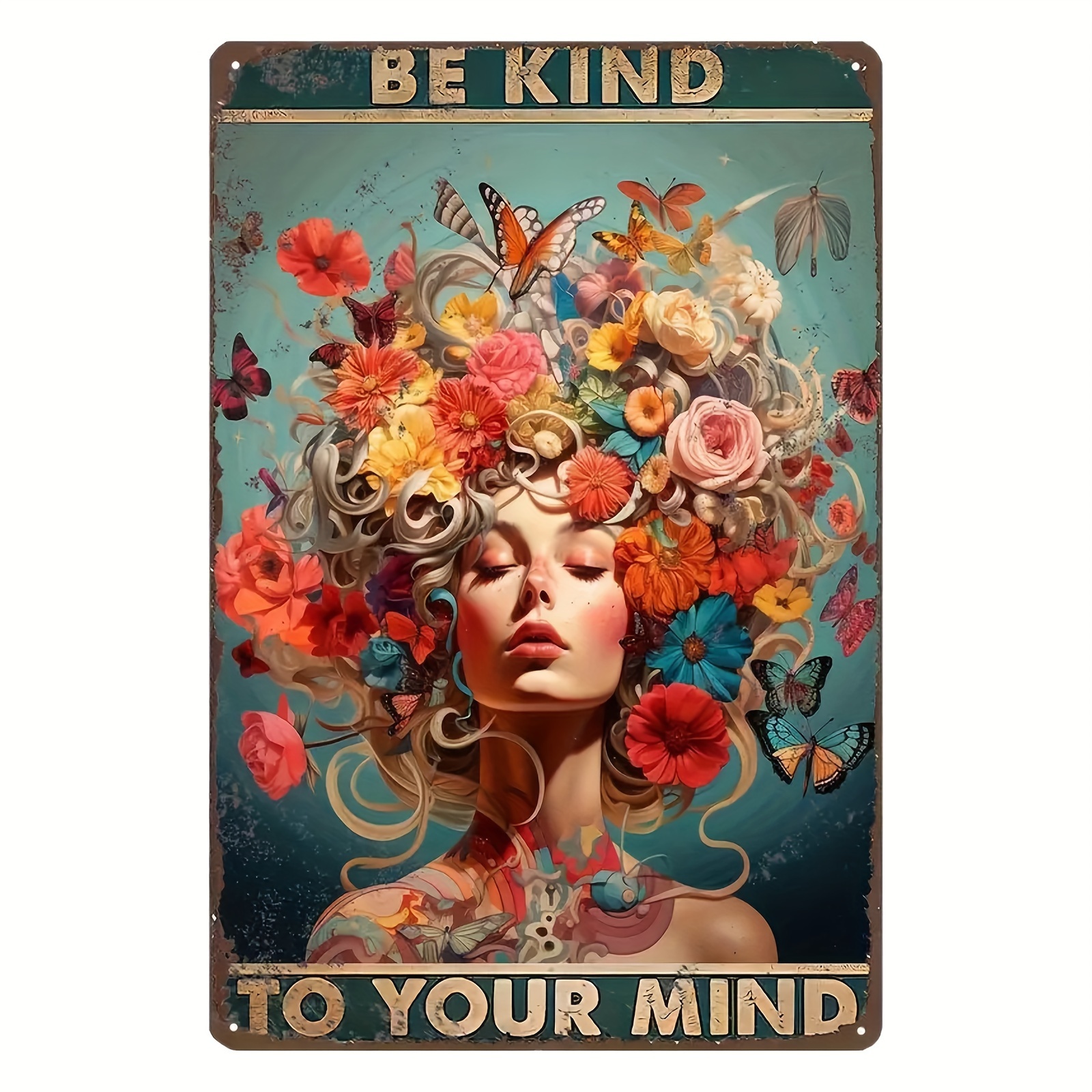 

Mental Health Inspirational Tin Wall Art - 8x12 Inch Vintage Floral Woman Aesthetic Poster, Iron Sign Plaque With 'be Kind To Your Mind' Quote, Home Decor Gift