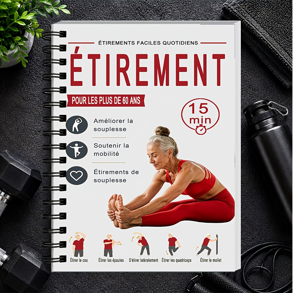 TEMU Manuel d'étirements quotidiens - Édition originale française - Convient aux seniors et aux débutants : Guide de flexibilité pour tout avec