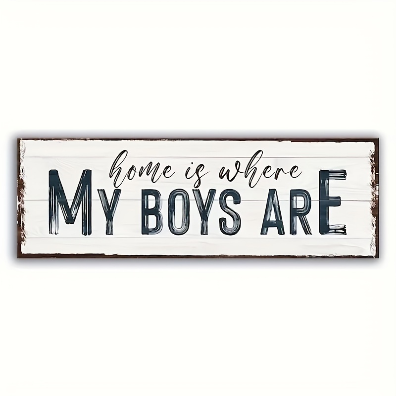 

1pc Rustic Wooden Sign "home Is Where My Boys Are" - Classic Farmhouse Wall Art Decor - 30cm/12in X 10cm/4in - Perfect Housewarming Gift - For Home Room Living Room Office Decor