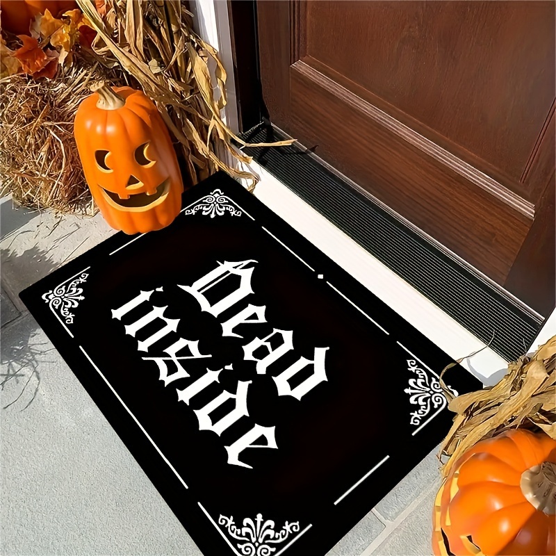 

dead Inside" Horror Theme Gothic Doormat: Rectangular, Low Pile, Machine Washable, Absorbent, And Durable For Kitchen, Bathroom, Or Patio