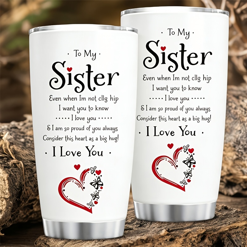 TEMU My Sister Insulated Tumbler - 20oz Vacuum Water Bottle With Lid, Steel Material Drinks Hot Or Cold For Hours, Perfect For Summer, Winter, Outdoor Travel, And Valentine's Day Gifts