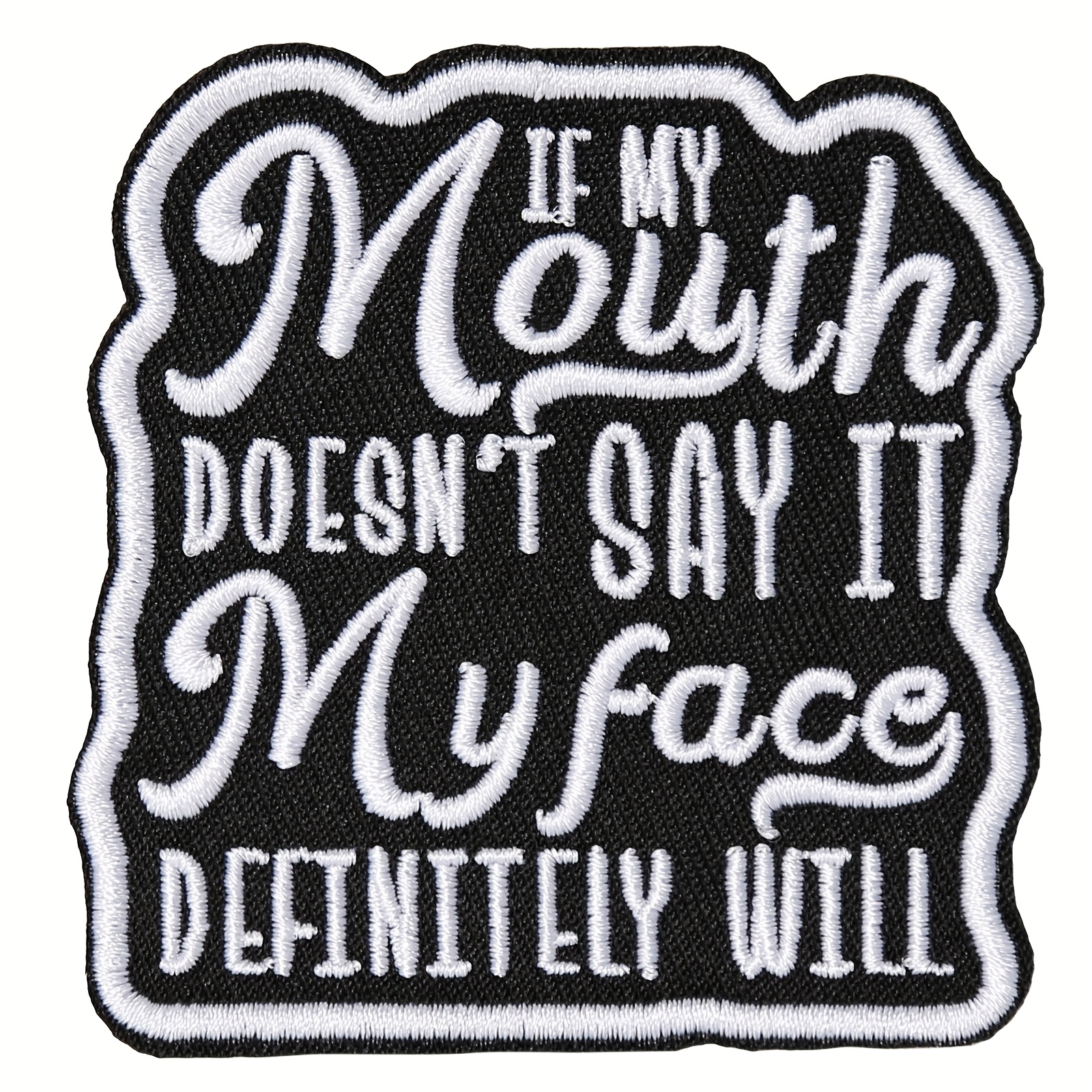 TEMU 1pc If It, Will - Iron-on Patches, Humorous Sarcastic Embroidered Patches For Clothing, Backpacks, Jeans, Hats, Embroidery Applique