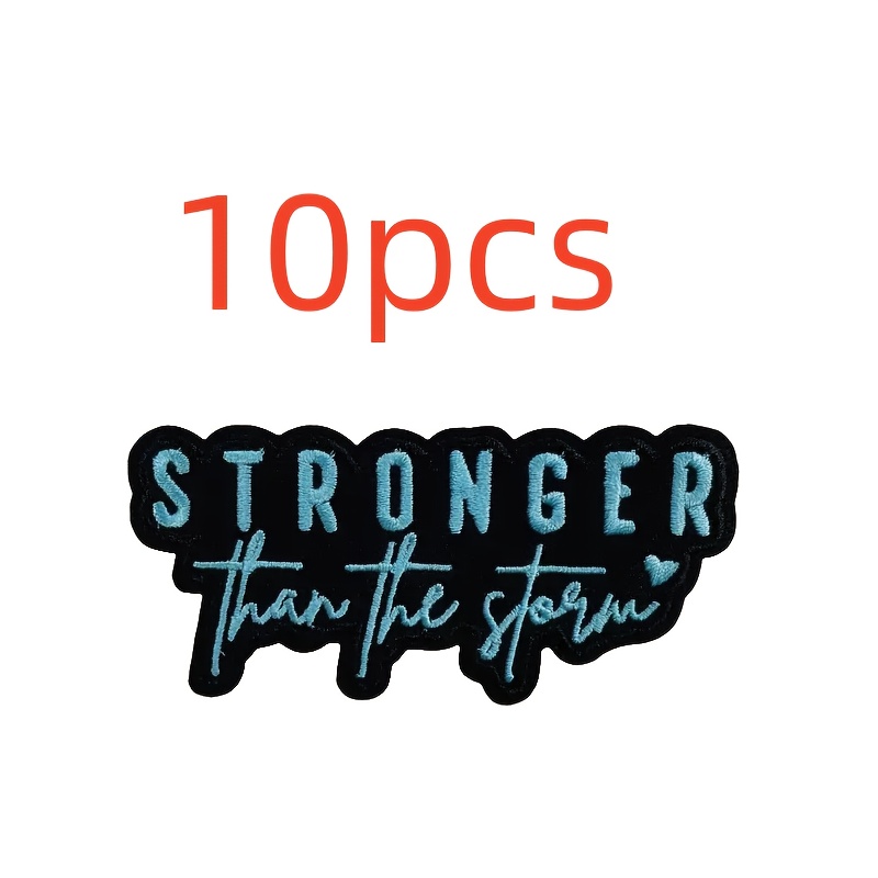 TEMU 10pcs Set Of "stronger Than " Embroidered Patches, Novelty Inspirational Text, Exquisite Hand-sewn, Diy Ironing/sewing Decorative Patches,