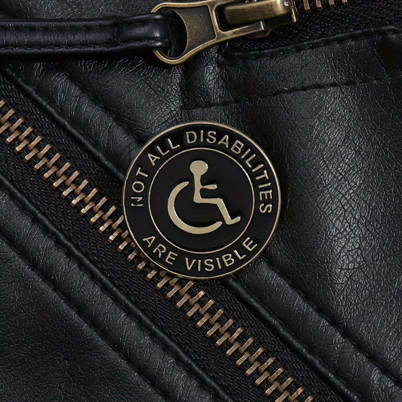 1pc not all disabilities are visible brooch chronic illness disability awareness lapel pin backpack badge