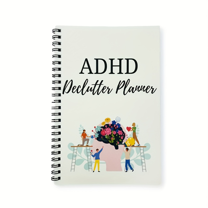 Adhd Organizing Program - Home, School, Or Office Spiral Bound Cleaning Checklist And Organizational Workbook With White And Adhd Topics