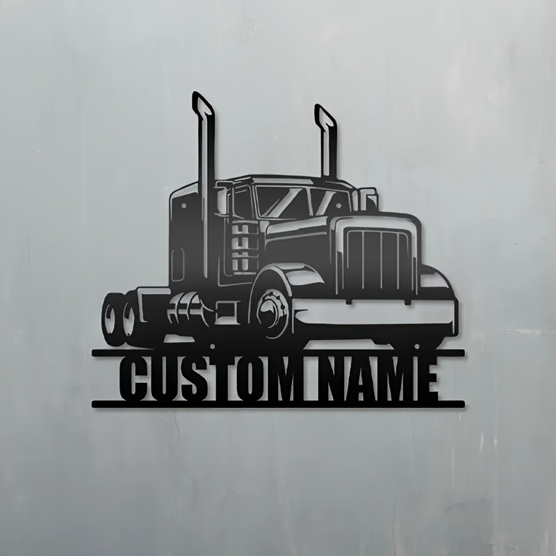 1pc Custom Semi Truck Metal Wall Art - Personalized Truck Driver Nameplate Home Decor - Ideal Gift for Home Decor and Truck Enthusiasts, Truck Decor
