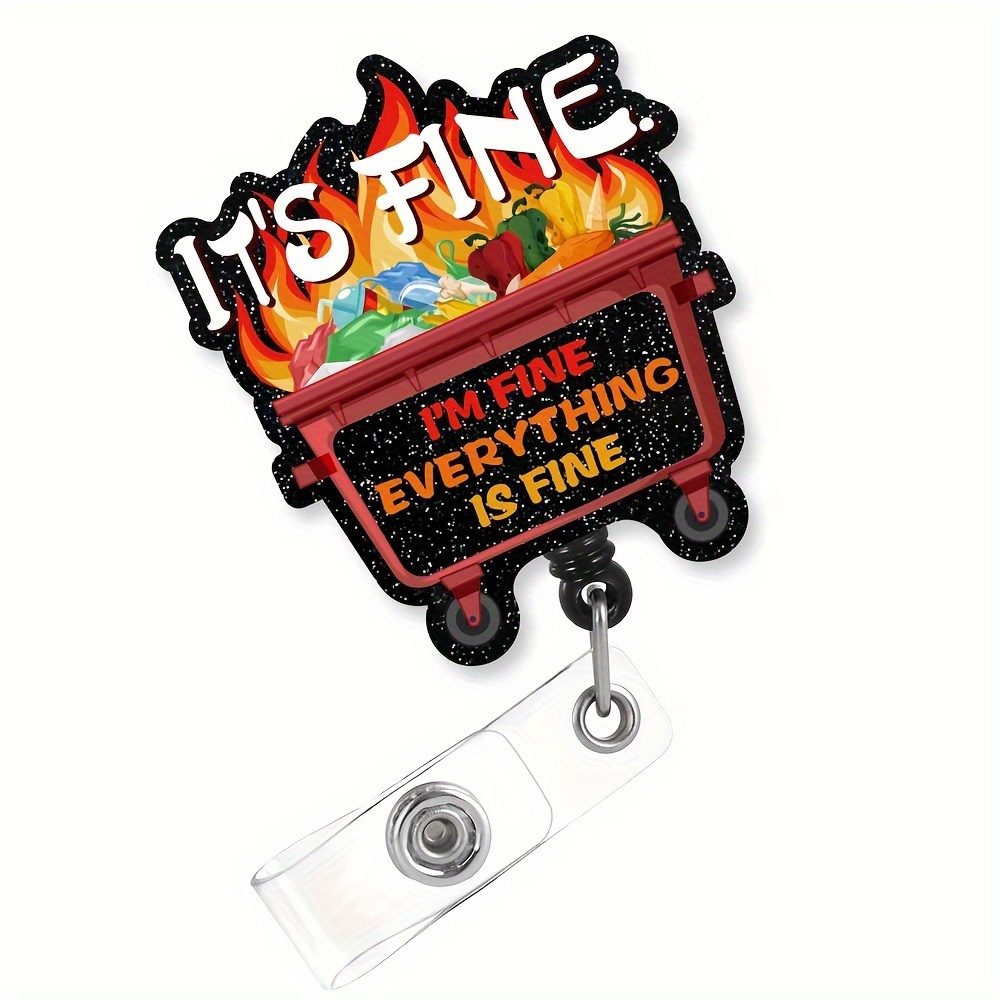 

Humorous ' Fine Is Fine' Retractable Badge Reel With Alligator Clip - Ideal Gift For Nurses, Doctors, Teachers, And Office Workers - Abs Material, English Text