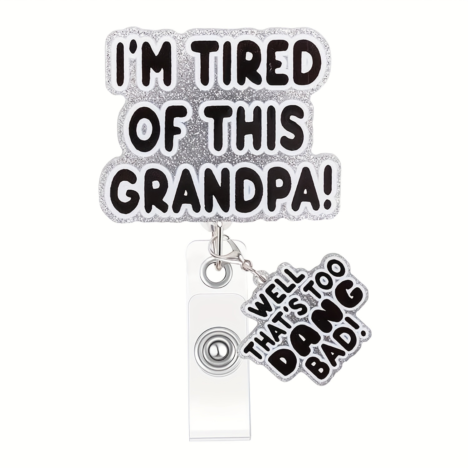 TEMU Enregistreur de badge d'infirmière drôle 2D 1pc, J'EN AI GRAND-PÈRE, Attache-badge avec clip rétractable, Cadeaux mignons pour étudiant en soins
