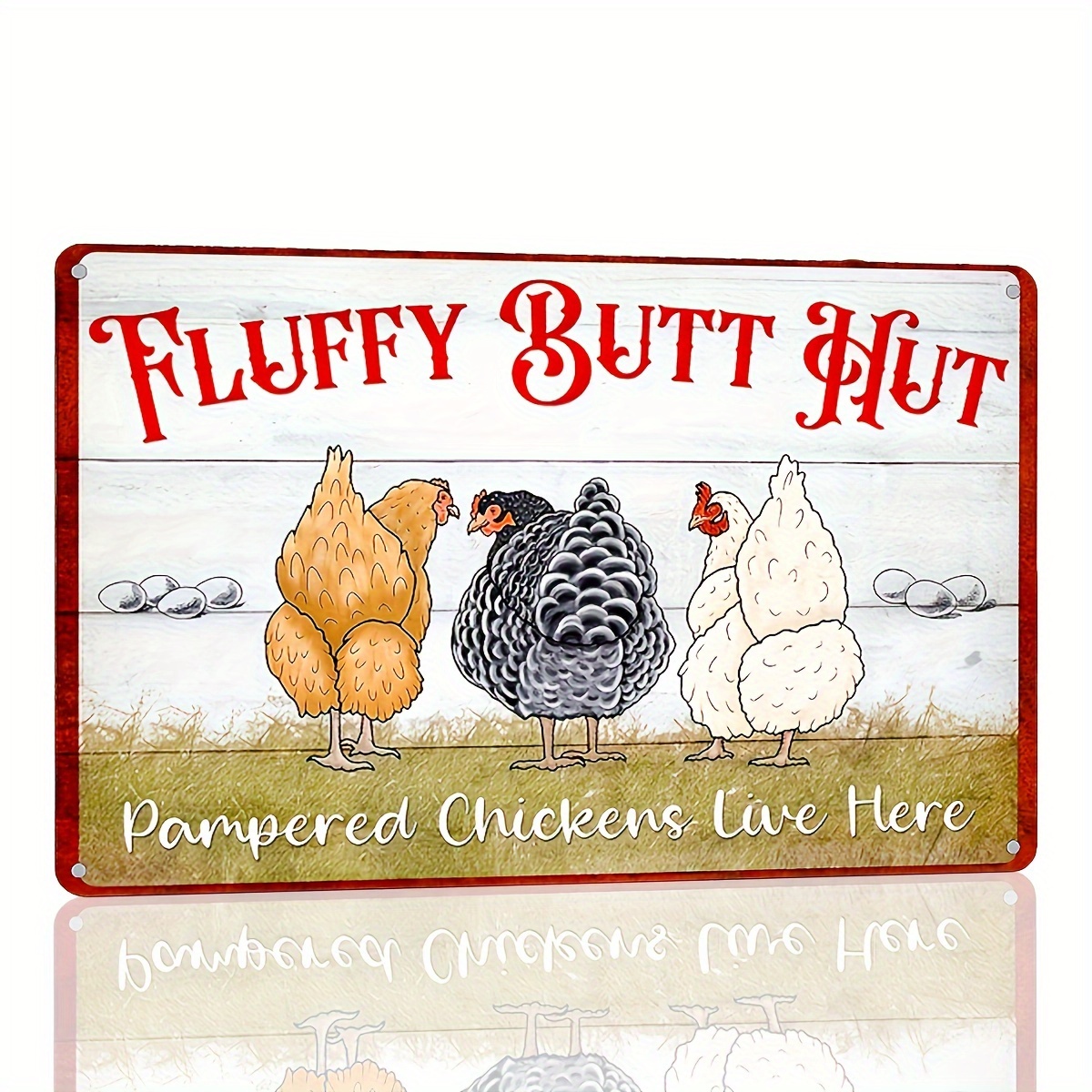 

Fluffy Butt Hut Vintage Metal Tin Sign (12x8") - Humorous Chicken Coop Decor, Farmhouse Kitchen Wall Art, Rustic Home Accessory