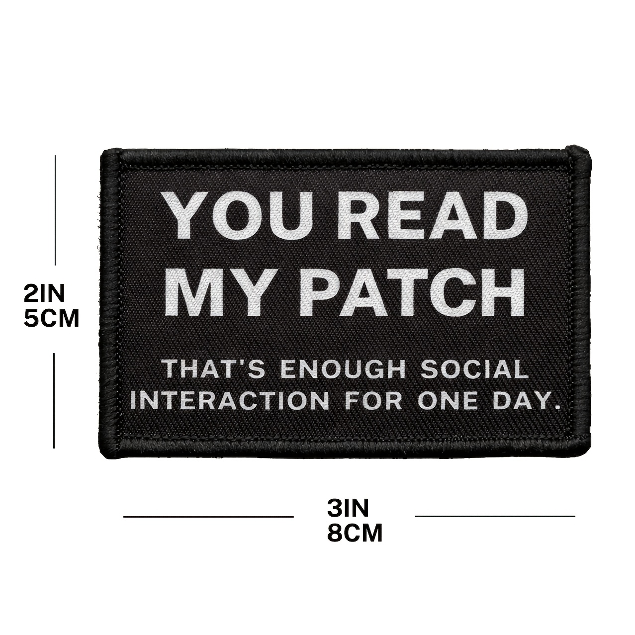 You Read That's Enough Social Interaction For 1 Day Patch Embroidered Morale Applique Fastener Hook & Loop Emblem