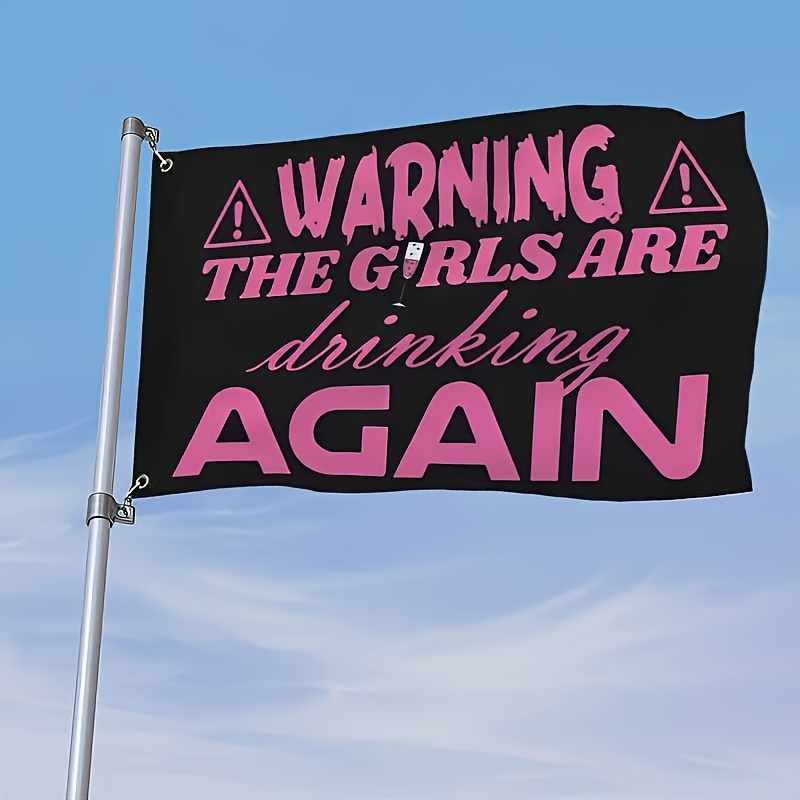 TEMU 1pc Flag With "warning: Are Drinking Again" Slogan - Made Of 100% Polyester, This Weatherproof Outdoor Decoration Features A Triangular Symbol