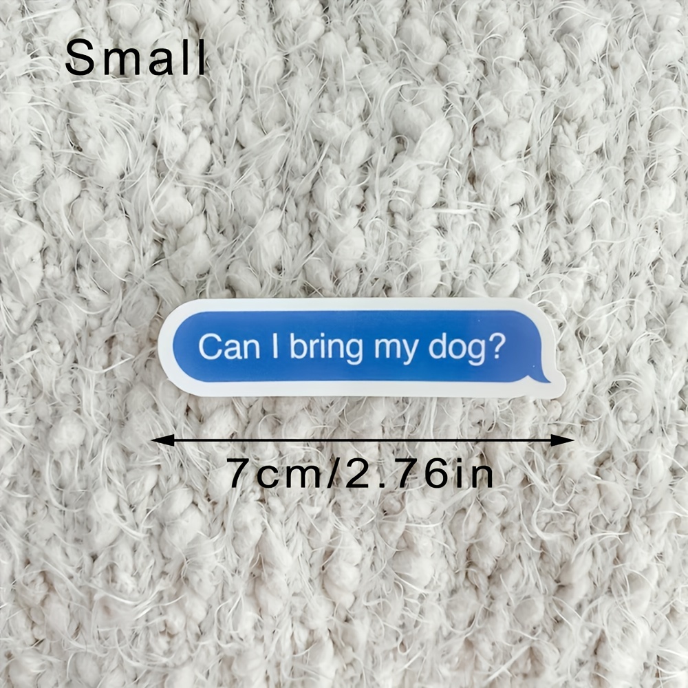 TEMU Funny Sticker "can My Dog?" - Perfect For Water Bottles And Phone Cases, Humorous Quotes From Dog Moms