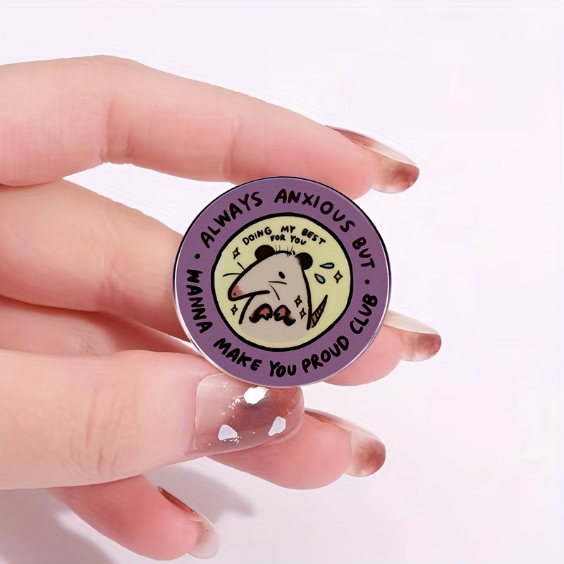 Always Anxious Possum Enamel Pin - Cute Cartoon Possum Motivational Brooch Badge for Bag &amp; Clothing Decoration, Over 15 Years, Alloy, No Gemstone Inla
