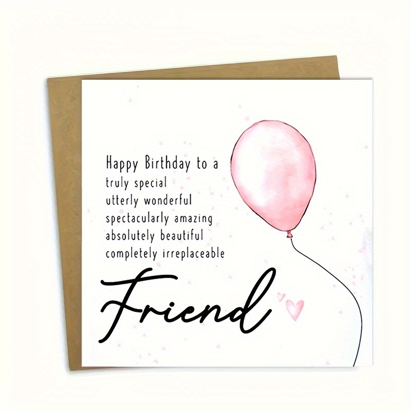 

Birthday Greeting Card For Friend - Special, Wonderful, Amazing, Beautiful, Irreplaceable - Universal Birthday Card For Any Recipient