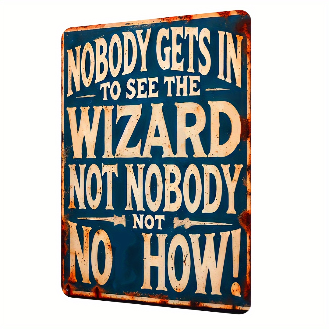 

1pc Vintage Metal Tin Sign " To See " - Wizard Oz Inspired Wall Art, Retro Plaque For Decor, Room, Home, Restaurant, Bar, Cafe, Garage Wall Decoration, Frameless Iron Sign (12x8 Inches/30x20cm)