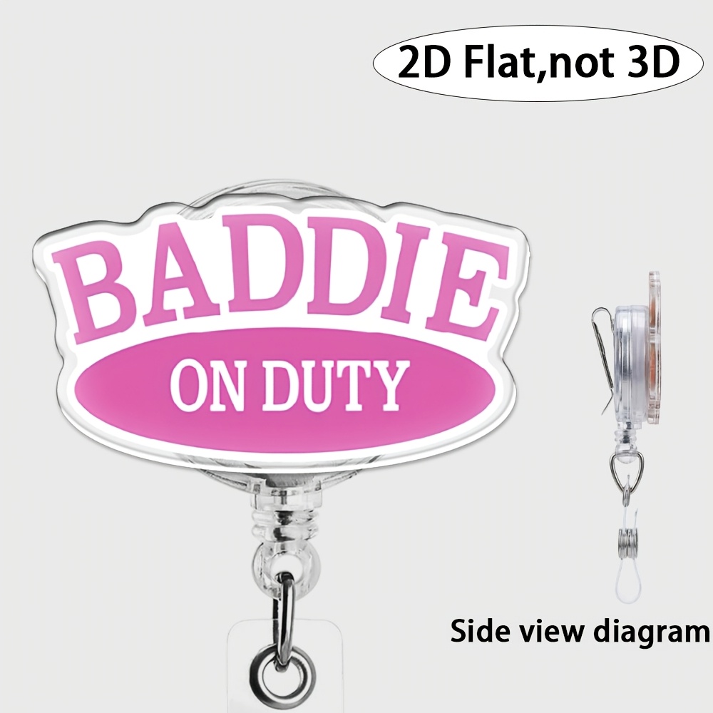TEMU 2d Baddie Badge Reel, Trendy Funny Nurse Retractable Id Clip 2d Flat (non-3d) | Durable Material | Cute Retractable Id Badge Scroll, An Office