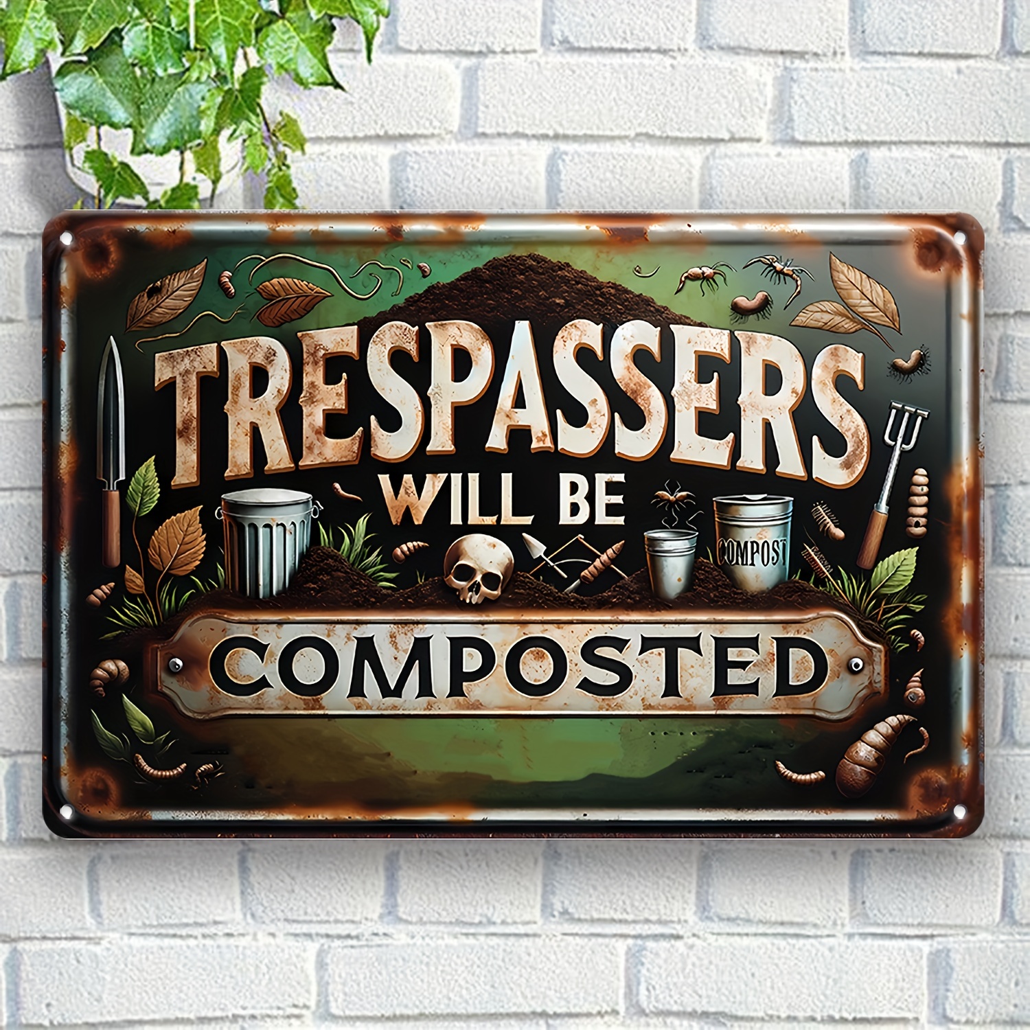 

Vintage Iron Sign: 'trespassers Will Be Composted' - Perfect For Home, Garden, Or Business Decorating