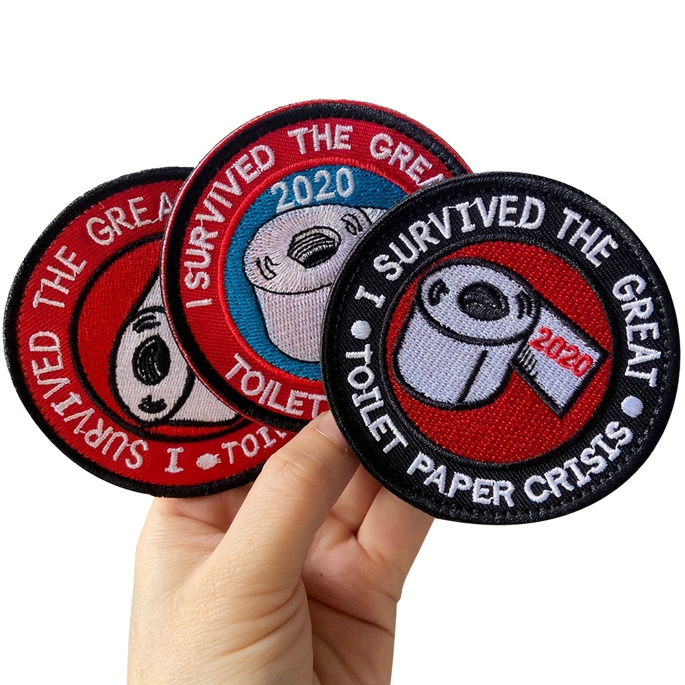

1pc Embroidered Patch "i Survived The Great Toilet Paper Crisis Of 2020" Commemorative Brooch, Collectible Survivor Badge For Clothing And Bags