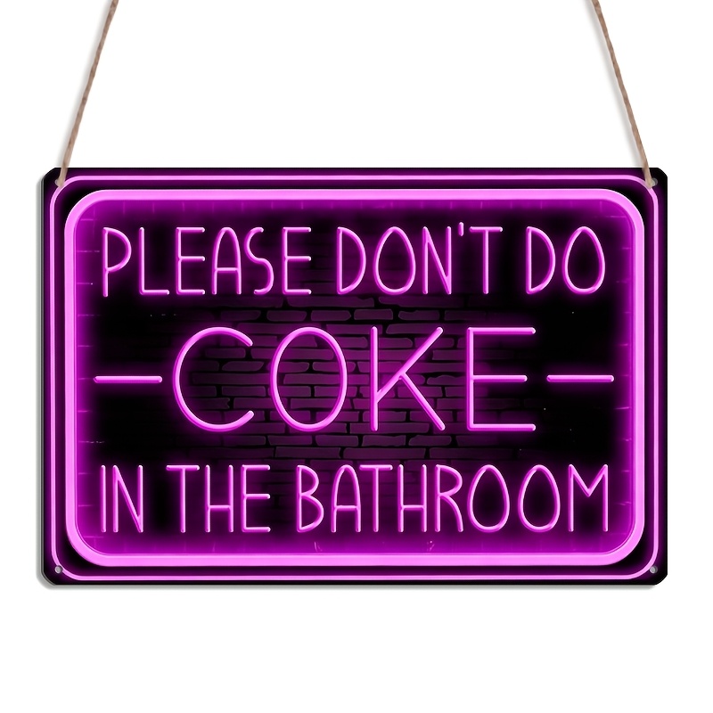 TEMU 2d Flat, 2d Flat ' Do Coke In The Bathroom' Pink Sign - Funny Bathroom Wall Decor Bathroom, Bar Restroom, For Man Cave, Game Room, Party Room,