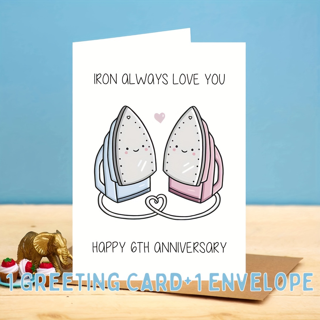 happy 6th anniversary card iron anniversary sixth wedding anniversary card greeting card including envelope details 0